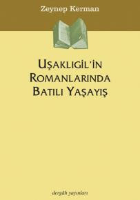 Western Way of Living in Usakligil's Novels